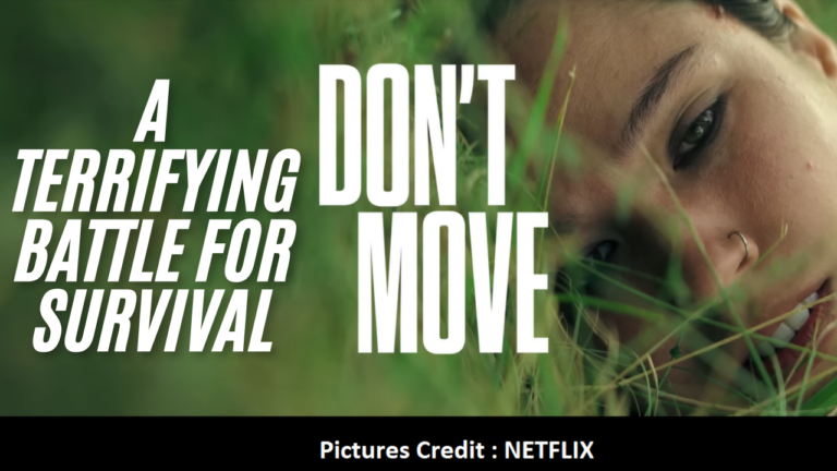 DON'T MOVE Official Trailer